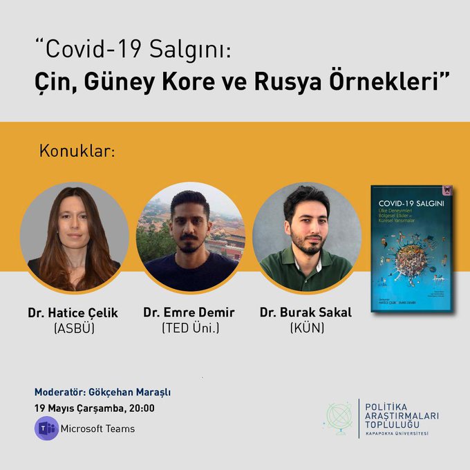 Öğretim Üyemiz Dr. Emre Demir “Covid-19 Salgını: Çin, Güney Kore ve Rusya Örnekleri” başlıklı seminere katıldı